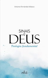 Sinais de Deus, Antonio Fernandes Velasco - LUCERNA