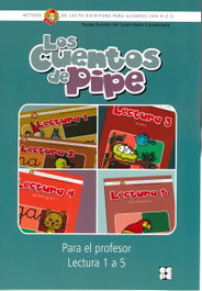 CEPE, Cuentos de Pipe. Para profesor. Lectura 1 al 5