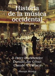 Historia de la música occidental, Peter Burkholder - ALIANZA