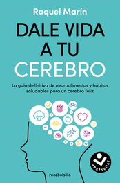 ROCABOLSILLO Dale vida a tu cerebro, Raquel Marín - ROCABOLSILLO