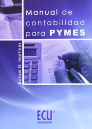Manual de Contabilidad para Pymes, Martínez Carrasco, Rafael Domingo - ECU