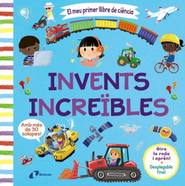 BRUIXOLA El meu primer llibre de ciència. Invents increïbles