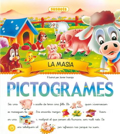 SUSAETA EDICIONES, La masia (Pictogrames), Javier Inaraja