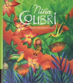 NIÑA COLIBRÍ, Desirée Acevedo Gómez - TU CUENTO Y TU