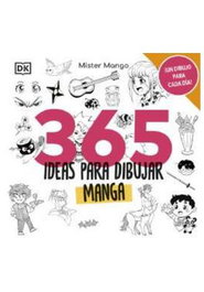 Penguin Random House Grupo Editorial, S.A.U. 365 IDEAS PARA DIBUJAR MANGA