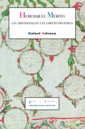 Heredar el mérito, Rafael Atienza - PRE-TEXTOS
