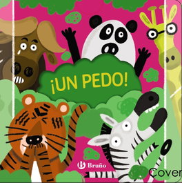 BRUÑO ¡Un pedo! ¿Quién ha sido?