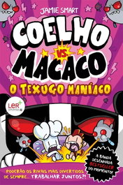 PORTO EDITORA, Coelho vs. Macaco - O Texugo Maníaco - Livro 5