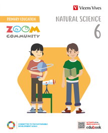 VICENS VIVES, NATURAL SCIENCE 6 (ZOOM COMMUNITY) - Equipo Editorial