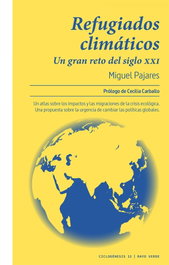 Refugiados climáticos, Miguel Pajares Alonso - RAYO VERDE