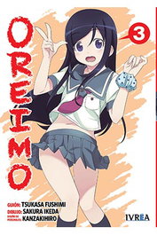 Editorial Ivrea, S.L. Oreimo 03