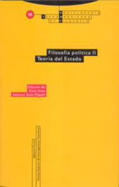 Filosofia Politica II, Elías Diaz; Alfonso Ruiz - TROTTA EDITORIAL