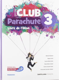 SANTILLANA, PARACHUTE 3ºESO. PACK LIVRE L'ELÉVE 2019 - VV.AA.
