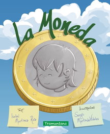 TRAMUNTANA La moneda, Isabel Martínez Ruiz
