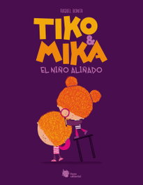 Tiko & Mika: El niño aliñado (El Manglar)