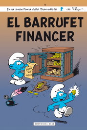 El Barrufet Financer, BASE - BASE