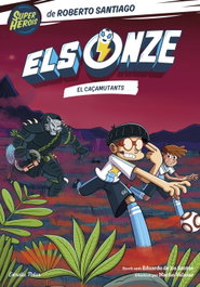 Els Onze 7. El Caçamutants, Roberto Santiago - ESTRELLA POLAR