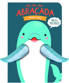 LIBROOKS Fes-me una abraçada petit dofí