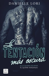 La tentación más oscura, Danielle Lori - CROSSBOOKS