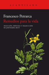Remedios para la vida, Francesco Petrarca - ACANTILADO EDITORIAL