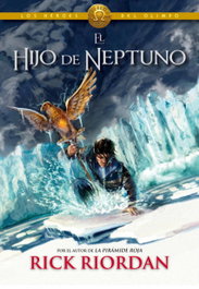 El hijo de Neptuno, Rick Riordan - MONTENA