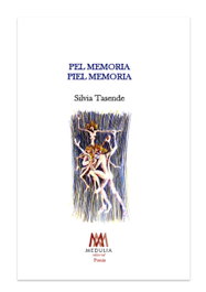 MEDULIA, Pel memoria, Silvia Tasende