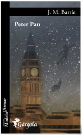 Peter Pan, James Mathew Barrie - GARGOLA EDICIONES