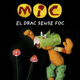 LA GALERA, MIC. El drac sense foc, Super 3, Club
