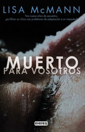 Muerto para vosotros, Lisa Mcmann - ALGAR EDITORIAL