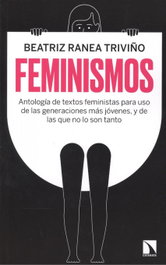 FEMINISMOS, Beatriz Ranea Triviño - CATARATA