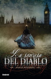 La sonrisa del diablo, Annelie Wendeberg - UMBRIEL