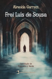 Frei Luís de Sousa, Almeida Garret - EDICIONES PERELLO