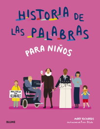 BLUME, Historia de las palabras para niños - BLUME