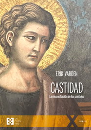 Castidad, Erik Varden - ENCUENTRO