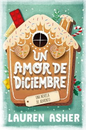Un amor de diciembre, Lauren Asher - MARTINEZ ROCA