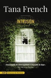 Intrusión, Tana French - ALIANZA
