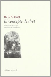 El concepte de dret, H. L. A. Hart - ELA GEMINADA EDICIONS