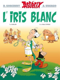 ALBERT RENE EDITIONS, Astérix. L´Iris blanc Vol. 40