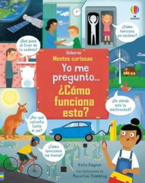 USBORNE Yo me pregunto cómo funciona esto, Katie Daynes