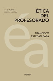 ÉTUCA DEL PROFESORADO, Francisco Esteban Bara - HERDER