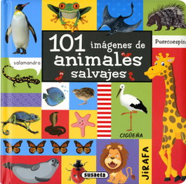 SUSAETA EDICIONES, 101 imágenes de animales salvajes