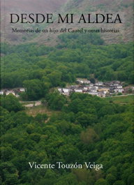 Desde mi aldea, Vicente Touzón Veiga - Peruchela Edicions