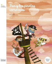 OXFORD UNIVERSITY PRESS, Pan y los Piratas Comecocos - Anxo Fariña Temprano