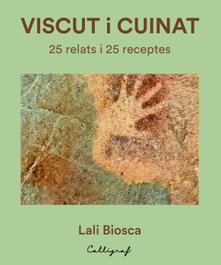 VISCUT i CUINAT, Lali Biosca - CALLIGRAF
