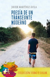 EDITORIAL ADARVE, Poesía de un transeunte moderno, Javier Martínez Ávila