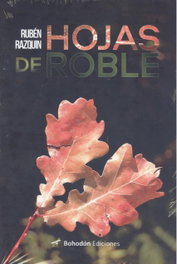 Hojas de Roble, Rubén Razquin - Bohodon