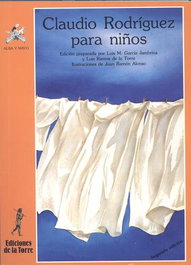 Claudio Rodriguez Para Niños, Luis M. Garcia Jambrina - DE LA TORRE
