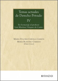 Temas actuales de Derecho Privado IV, VV.AA. - ARANZADI