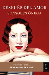 Después del amor, Sonsoles Ónega - PLANETA