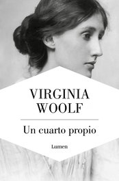 Un cuarto propio, Virginia Woolf - LUMEN